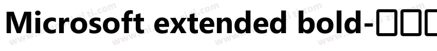 Microsoft extended bold字体转换